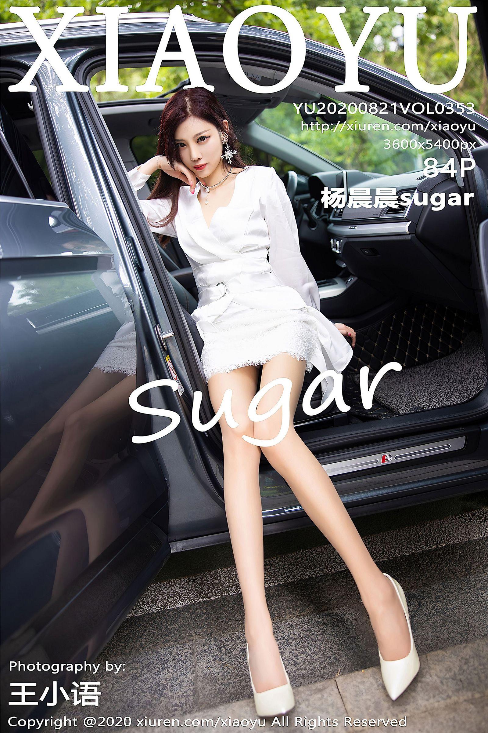 [XIAOYU画语界] 2020.08.21 NO.353 杨晨晨sugar_p001