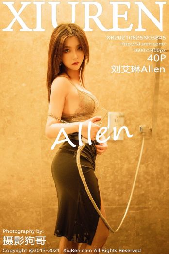 [XIUREN秀人网] 2021.08.25 NO.3845 刘艾琳Allen_p030