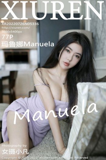 [XIUREN秀人网] 2022.07.26 NO.5336 玛鲁娜Manuela_p076