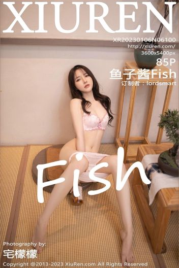 [XIUREN秀人网] 2023.01.06 NO.6100 鱼子酱Fish_p085
