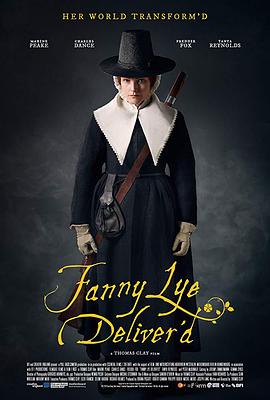 范妮·莱的解救 Fanny Lye Deliver&amp;amp;amp;#39;d
