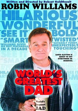 世界上最伟大的父亲 World&amp;amp;amp;#39;s Greatest Dad