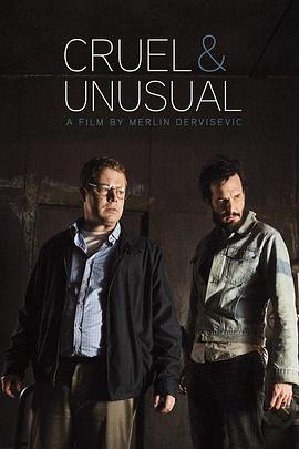 回路人生 Cruel &amp;amp;amp;amp; Unusual